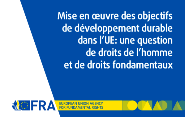 Mise en oeuvre des objectifs de développement durable dans l'UE : une question de droit de l'homme et de droits fondamentaux