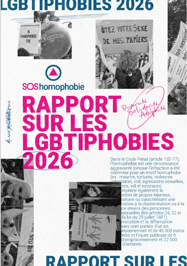 Ce rapport sur les LGBTIphobies recense et analyse les témoignages reçus par l’association SOS Homophobie afin de documenter l’évolution des violences, discriminations et obstacles rencontrés en France par les personnes lesbiennes, gays, bi·es, trans et intersexes.